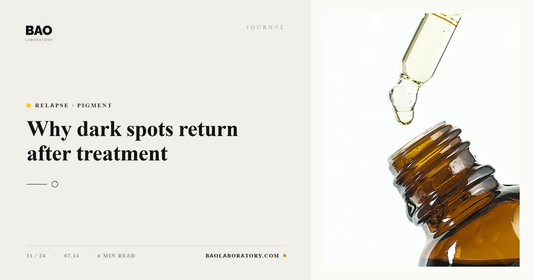 BAO Laboratory Why Dark Spots Return After Treatment
