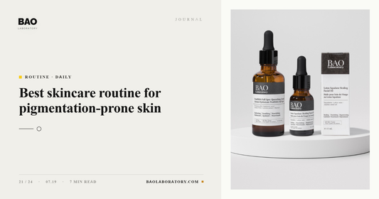 BAO Laboratory Best Skincare Routine for Pigmentation-Prone Skin