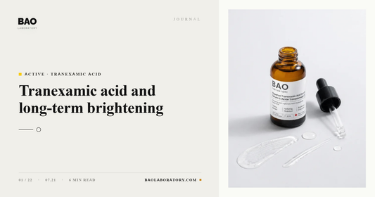 BAO Laboratory Tranexamic Acid and Long-Term Brightening