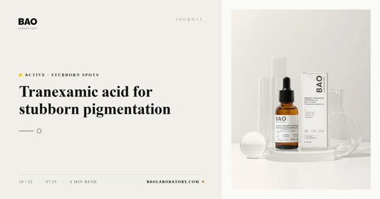 BAO Laboratory Tranexamic Acid for Stubborn Pigmentation