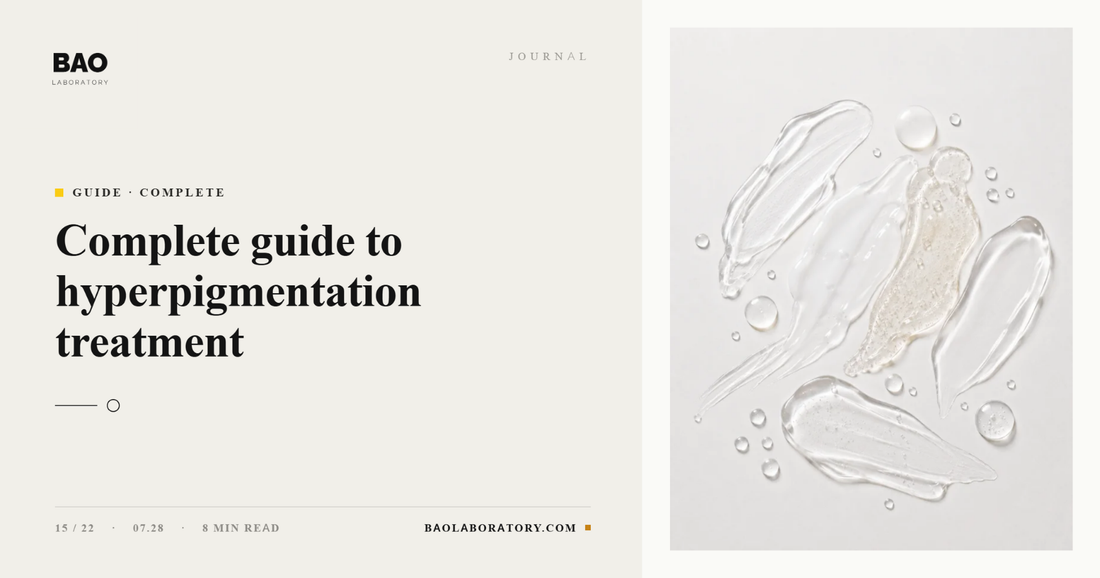 BAO Laboratory Complete Guide to Hyperpigmentation Treatment