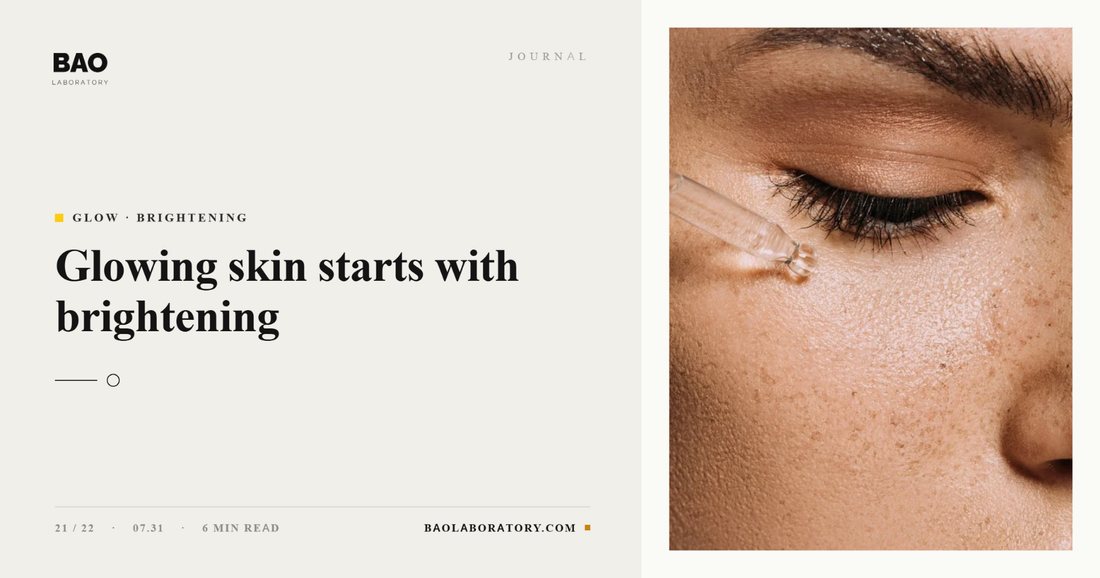 BAO Laboratory Glowing Skin Starts With Brightening