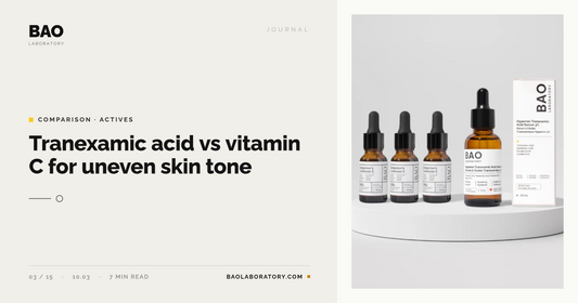 Tranexamic Acid vs Vitamin C for Uneven Skin Tone