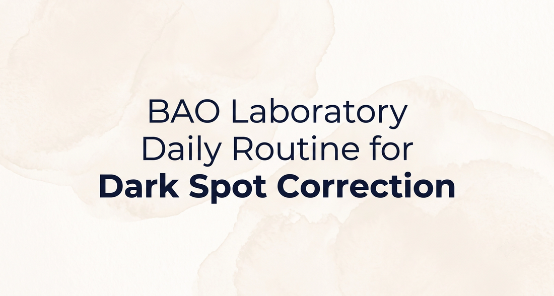BAO Laboratory Daily Routine for Dark Spot Correction