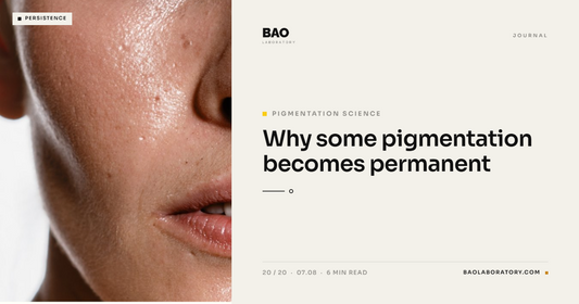 BAO Laboratory Why Some Pigmentation Becomes Permanent