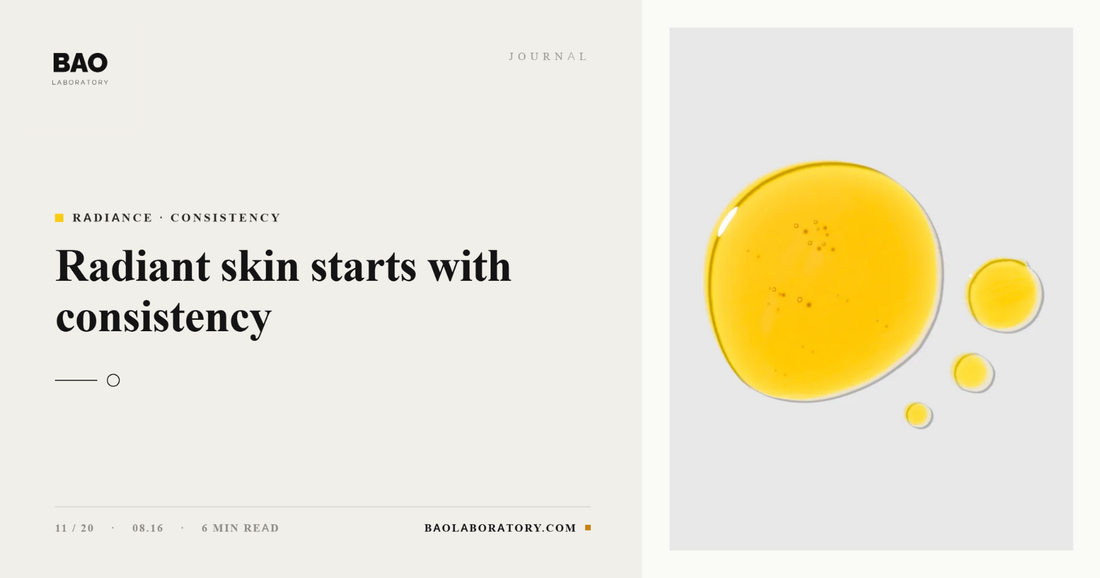 BAO Laboratory Radiant Skin Starts With Consistency