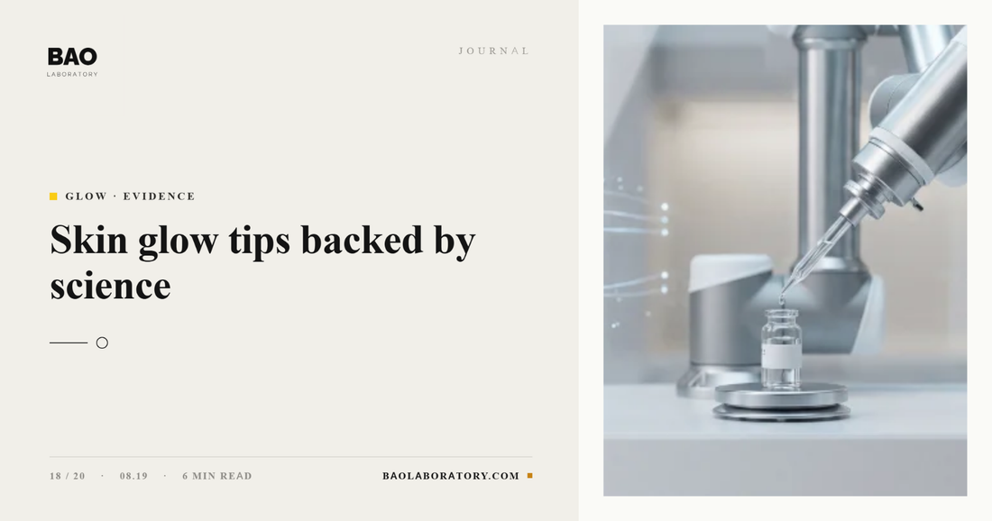 BAO Laboratory Skin Glow Tips Backed by Science