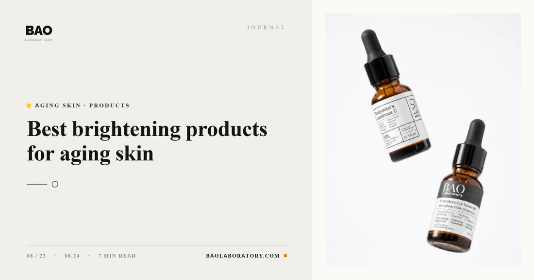 BAO Laboratory Best Brightening Products for Aging Skin