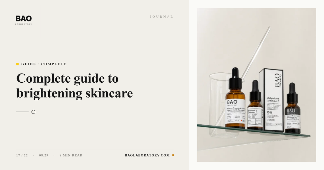 BAO Laboratory Complete Guide to Brightening Skincare