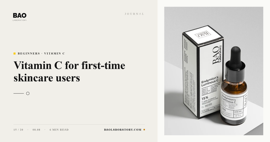 BAO Laboratory Vitamin C for First-Time Skincare Users