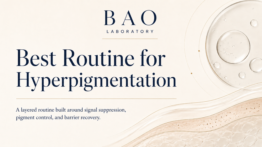 BAO Laboratory Best Routine for Hyperpigmentation