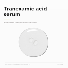 Hyperion Tranexamic Acid Serum 3%