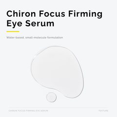 Chiron Focus Firming Eye Serum